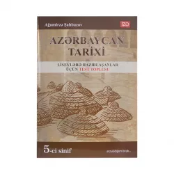 Azərbaycan Tarixi 5-ci sinif Test Toplusu  (İZƏ)