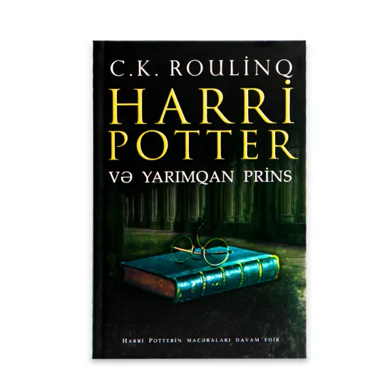 K.Harri Potter və Yarımqan Prins (C.K.Roulinq)