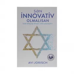 K.Sən innovativ olmalısan (Avi Jorisch)