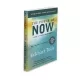 K.The power of now (K)