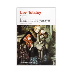 K.İnsan nə ilə yaşayır (Lev Tolstoy)(Qanun)