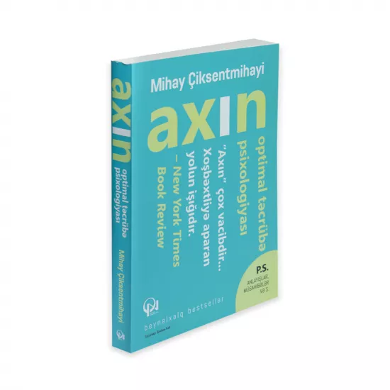 K.Axın (Mihay Ciksentmihayi)