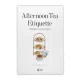K.Afternoon Tea Etiquette (Jamila Musayeva)