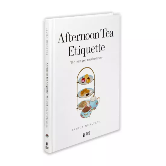 K.Afternoon Tea Etiquette (Jamila Musayeva)