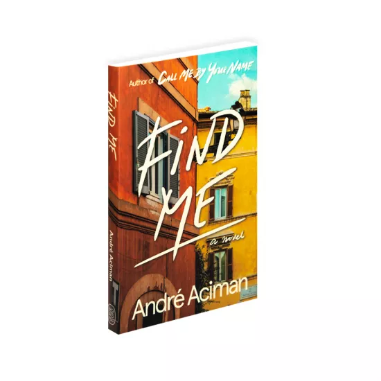 K.Find Me (Andre Aciman)