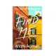 K.Find Me (Andre Aciman)
