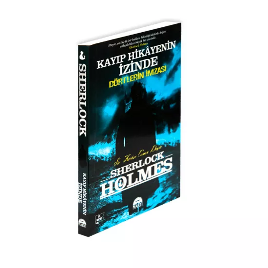 K.Kayıp hikayenin izinde-Dörtlerin imzası (Sherlock Holmes)