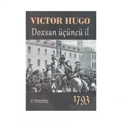 K. Doxsan üçüncü il (V.Hüqo)