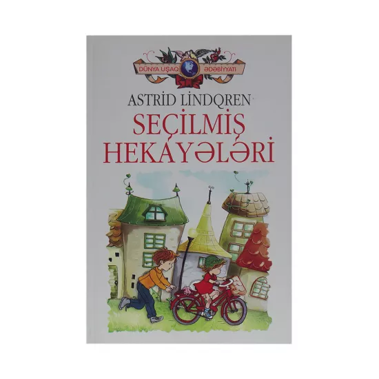 K.Seçilmiş hekayələr (Astrid Lindqren)