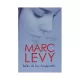 K.Bəlkə də bu, həqiqətdir (M.Levy)