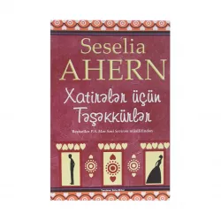 K.Xatirələr üçün təşəkkürlər (S.Ahern)