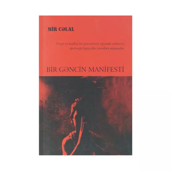 K.Bir gəncin manifesti (Mir Cəlal)