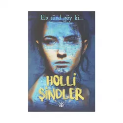 K.Elə tünd göy ki...(Holli Şindler)