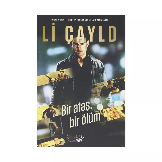 K.Bir atəş, bir ölüm (Li Çayld)
