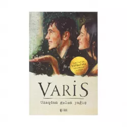 K.Uzaqdan gələn yağış (Varis)