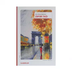 K.Zəfər tağı (Erich Maria Remarque)