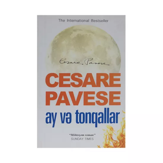 K.Ay və tonqallar (Cesare Pavese)