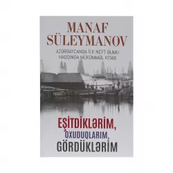 K.Eşitdiklərim,oxuduqlarım,gördüklərim