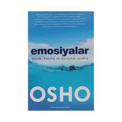 K.Emosiyalar-Qəzəb,paxıllıq və qorxudan azadlıq (Osho)