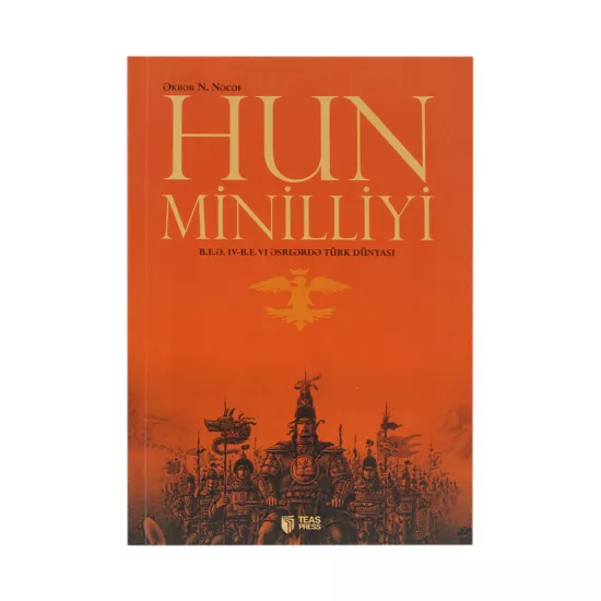 K.Hun minilliyi (E.N.Nəcəf)
