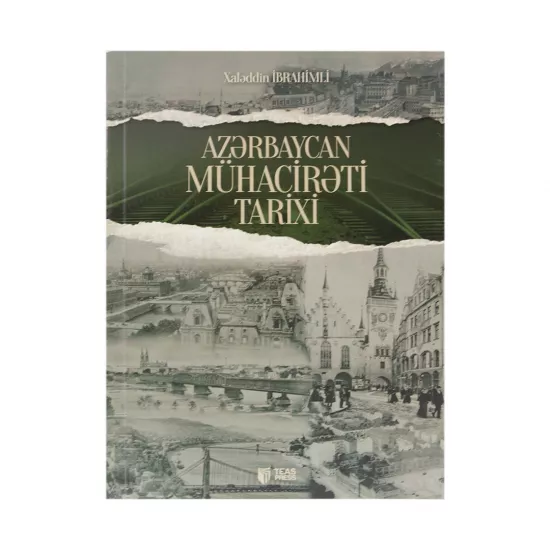K.Azərbaycan mühacirəti tarixi (X.İbrahimli)