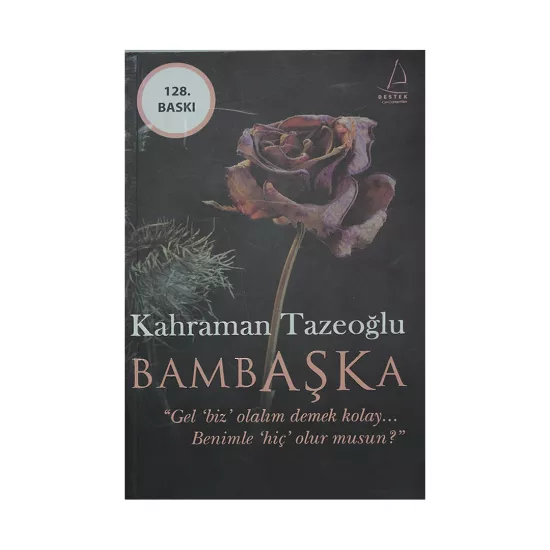 K.Bambaşka (K.Tazeoğlu)