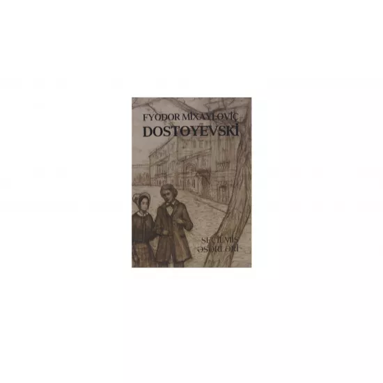 K.F.M.Dostoyevski-Seçilmiş əsərləri (Kitab Klubu)
