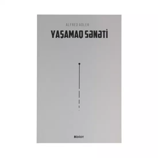 K.Yaşamaq sənəti (A.Adler) (İdiot)