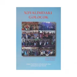K.Xəyalımdakı gələcək (S.Quliyeva)
