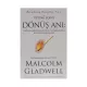 K.Dönüş anı (Malcolm Gladwell)