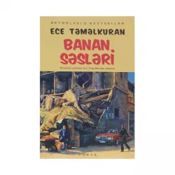 K.Banan Səsləri (Ece Təməlkuran)