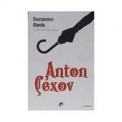 K.Doxsanıncı illərdə (A.Çexov)