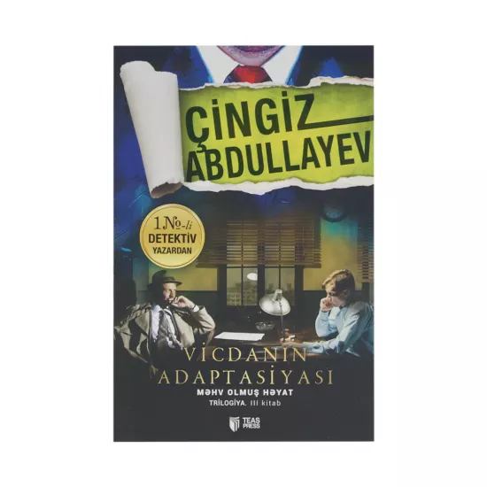 K.Vicdanın Adaptasiyası (Çingiz Abdullayev)
