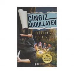 K.Etiraflar Vadisi (Çingiz Abdullayev)