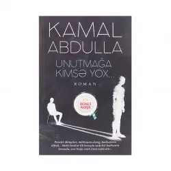 K.Unutmağa kimsə yox (K.Abdulla)