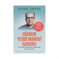 K.Uğurun yeddi mənəvi qanunu (Dipak Çopra)