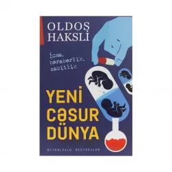 K.Yeni Cəsur Dünya (Oldos Haksli)