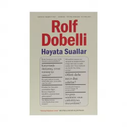 K.Həyata Suallar (Rolf Dobelli)