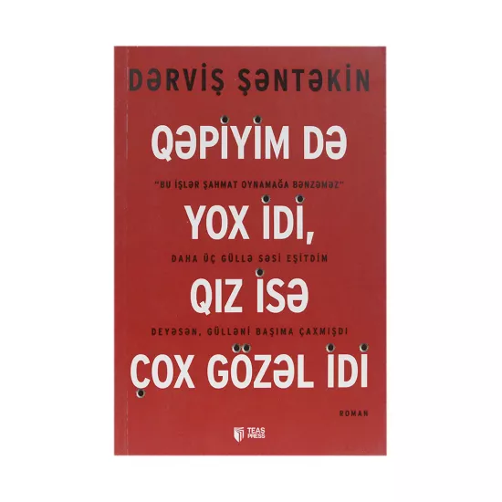 K.Qəpiyimdə yox idi,qız isə çox gözəl idi (Dərviş Şəntəkin)
