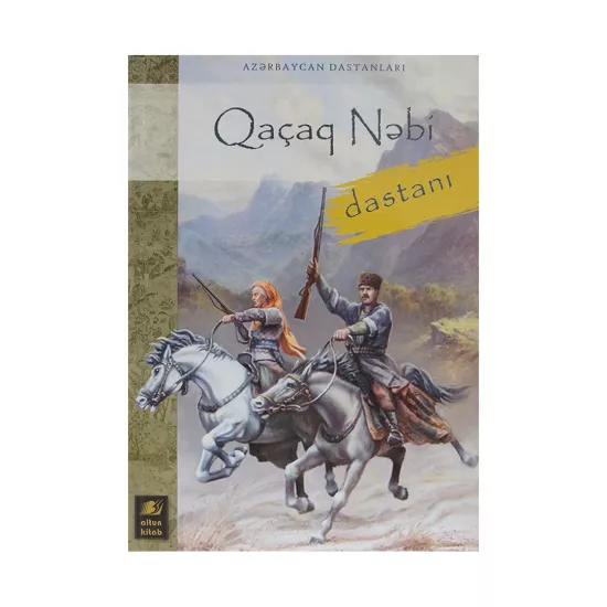 K.Qaçaq Nəbi (Altun)