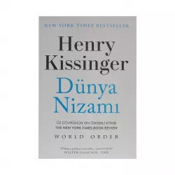 K.Dünya nizamı (Henry Kissinger)
