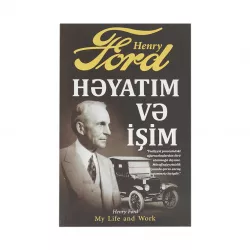 K.Həyatım və işim (Henry Ford)
