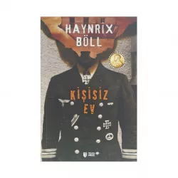 K.Kişisiz Ev (Haynrix Böll)