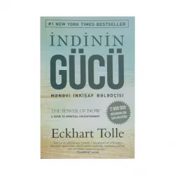 K.İndinin gücü (E.Tolle)