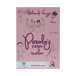 K.Psixoloji rəsm testləri (Aleksandr Venger)