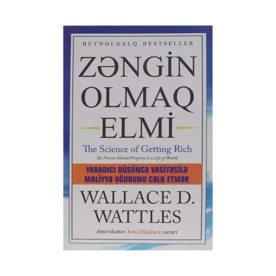 K.Zəngin olmaq elmi (Wallace D.Wattles)