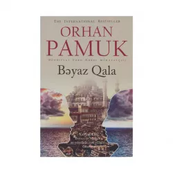 K.Bəyaz Qala (Orhan Pamuk)