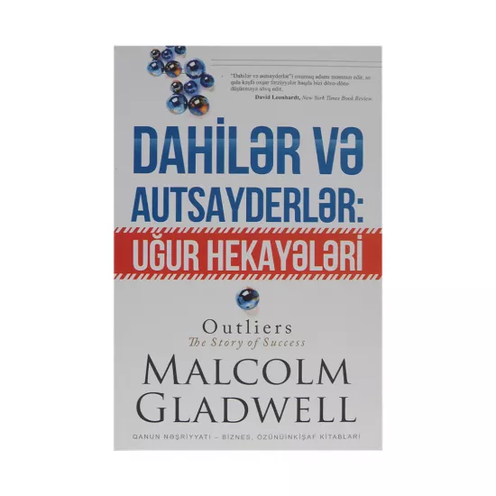 K.Dahilər və autsayderlər (Malcolm Gladwell)(Qanun)