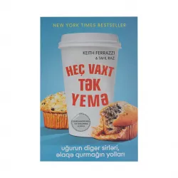 K.Heç vaxt tək yemə (K.Ferrazzi & T.Raz)