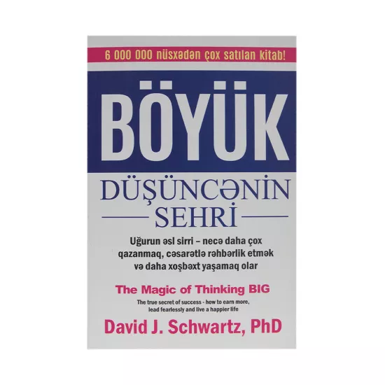 K.Böyük düşüncənin sehri (David J.Schwartz)